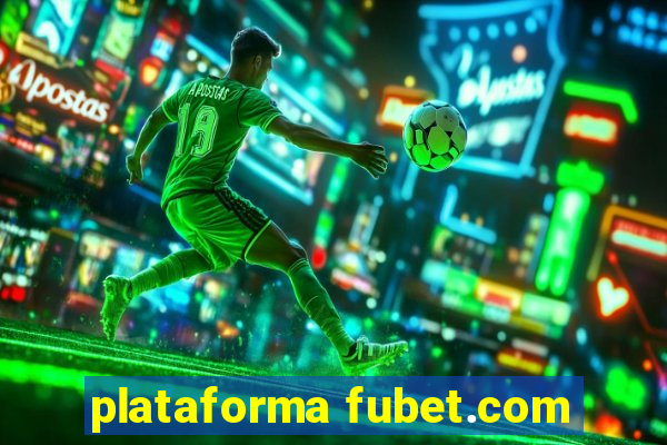 plataforma fubet.com